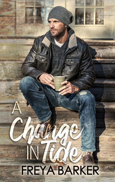 A Change In Tide (Northern Lights, #1)