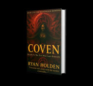 Title: Coven (The Maplewood Horrors, #2), Author: Ryan Holden
