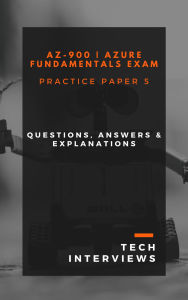 Title: AZ-900 Azure Fundamentals Practice Paper 5, Author: Tech Interviews