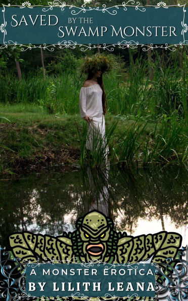 Saved by the Swamp Monster (Monster Erotica Short Stories)