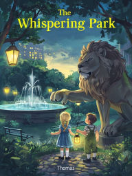 Title: The Whispering Park, Author: Thomas