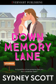Books downloadable kindle Down Memory Lane (Applewood, #3) 