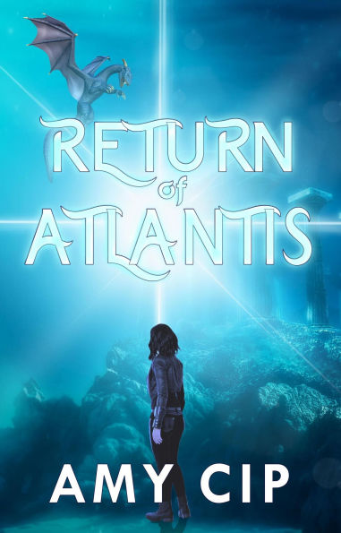 Return of Atlantis (Atlantis Rising, #2)