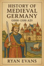 History of Medieval Germany (1000-1300 AD)