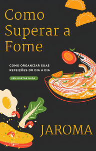 Title: Como Superar a Fome (1, #21), Author: jabo rui omar