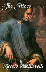 Title: The Prince: A New Translation, Author: Niccolò Machiavelli