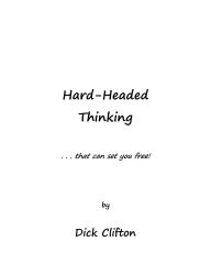 Title: Hard Headed Thinking, Author: Dick Clifton