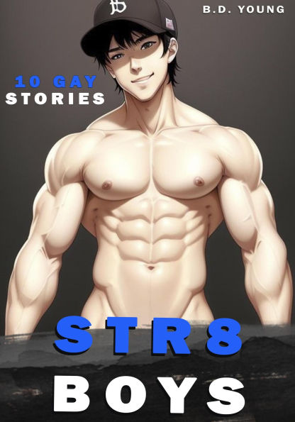 Str8 Boys - 10 Gay Stories