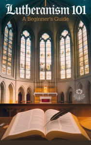 Title: Lutheranism 101 (Religious: Lutheran, #2), Author: Rachel Lindberg
