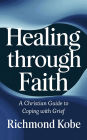 Healing Through Faith