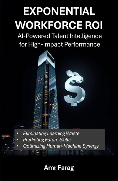 Exponential Workforce ROI
