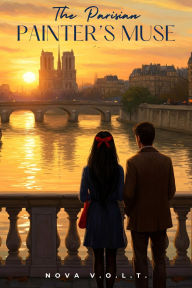 Title: The Parisian Painter's Muse (Nova V.O.L.T. Short Stories, #1), Author: Echo Page