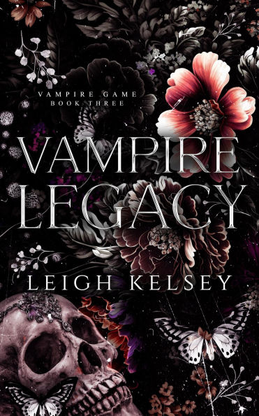 Vampire Legacy (Vampire Game, #3)