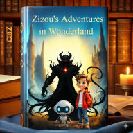 Title: Zizou's Adventures in Wonderland (01, #1), Author: ????????? ????