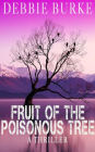 Fruit of the Poisonous Tree (Tawny Lindholm Thrillers, #9)