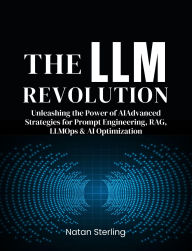 Title: The LLM Revolution, Author: Natan Sterling