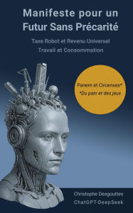 Title: Manifeste pour un Futur Sans Précarité, Author: christophe Desgouttes