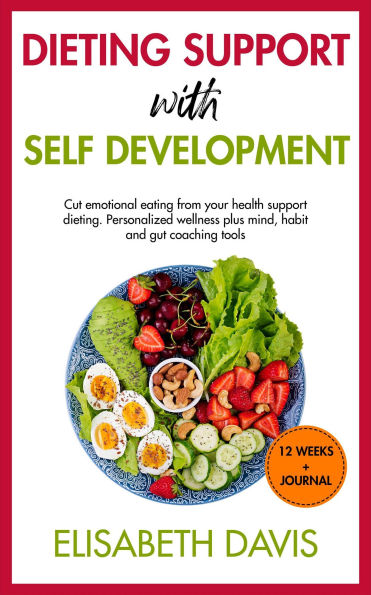 Dieting with self development in 12 weeks