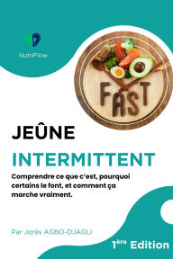 Title: Jeûne Intermittent (Le Corps en Conscience), Author: Jorès AGBO-DJAGLI