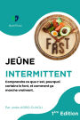Jeûne Intermittent (Le Corps en Conscience)