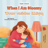 Title: When I Am Gloomy ???? ????? ????? (English Greek Bilingual Collection), Author: Sam Sagolski
