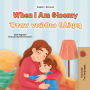 When I Am Gloomy ???? ????? ????? (English Greek Bilingual Collection)
