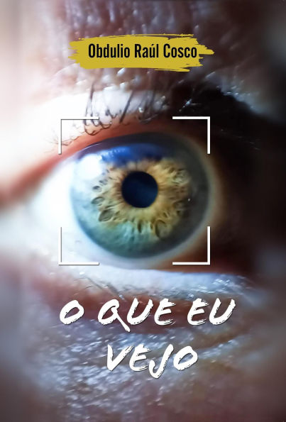 O que eu vejo