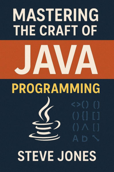 Mastering the Craft of JAVA Programming: Unraveling the Secrets of Expert-Level Programming