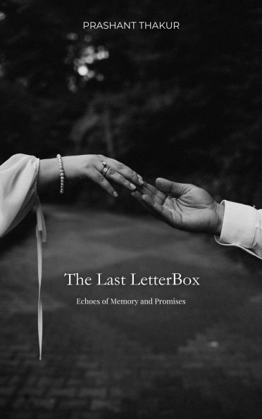 The Last Letterbox - Echoes of Memory and Promises