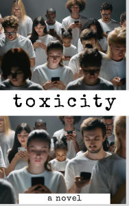 Title: Toxicity, Author: anonymous