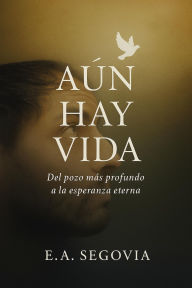 Title: Aún Hay Vida, Author: Emilisegovia3