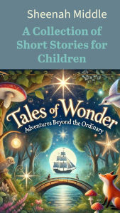 Title: Tales of Wonder, Author: Sheenah Middle