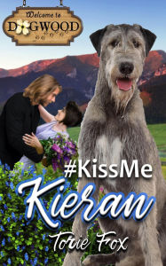 Title: #KissMeKieran, Author: Torie Fox
