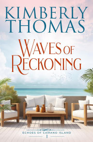 Title: Waves of Reckoning (Echoes of Camano Island, #1), Author: Kimberly Thomas