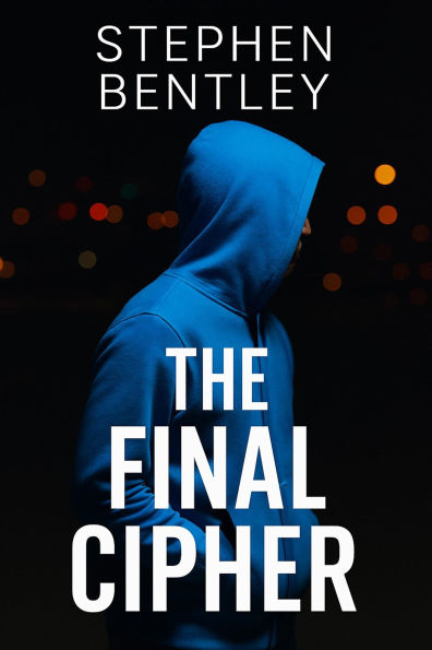 The Final Cipher (The Last Message Trilogy, #3)