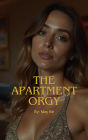 The Apartment Orgy