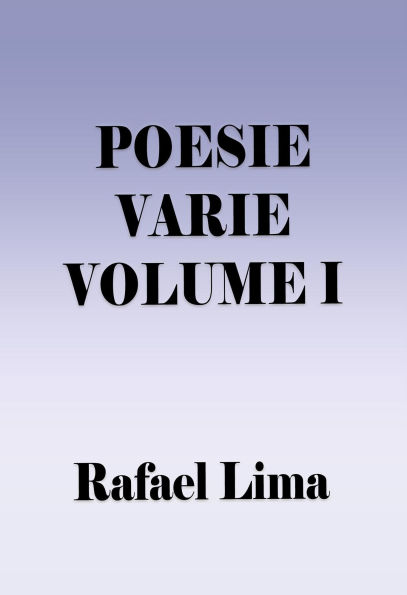 Poesie Varie Volume I