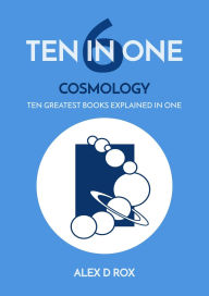 Title: Cosmology (Ten In One, #6), Author: Alex D Rox