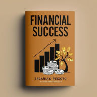 Title: ??Unlocking Your Financial Success, Author: Zane