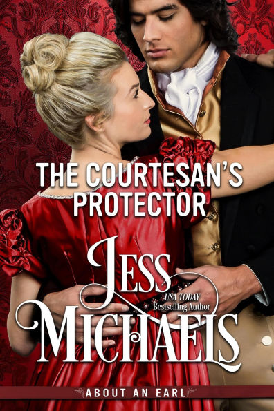 The Courtesan's Protector (About An Earl, #4)