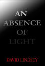 An Absence of Light