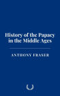 History of the Papacy in the Middle Ages