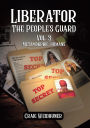 Liberator: The People's Guard: Vol. 3 Metamorphic-Humans