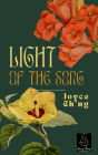 Light of the Song (Sword Goddess Acolyte Chronicles, #2)