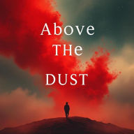 Title: Above the Red, Author: Sherrill Whyley