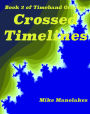 Crossed Timelines (Timeband Origins, #2)