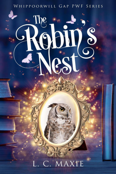 The Robin's Nest (Whippoorwill Gap PWF series, #1)