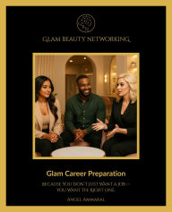 Title: Glam Career Preparation, Author: Jose Andres Lopez (JAL)