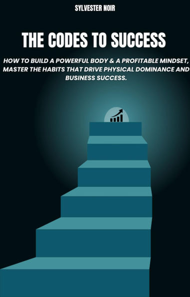 The Alpha Advantage How to Build a Powerful Body & a Profitable Mindset Master the habits that drive physical dominance and business success