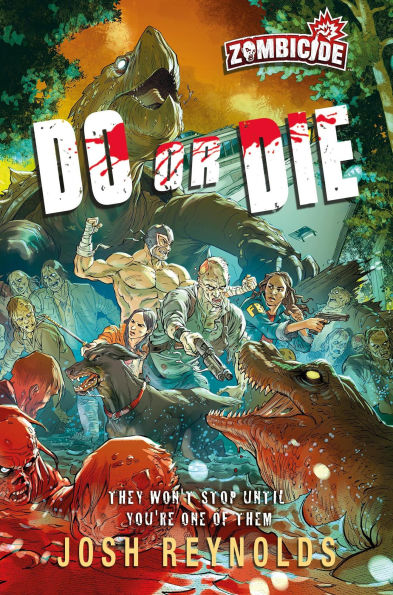 Do or Die (Zombicide, #3)